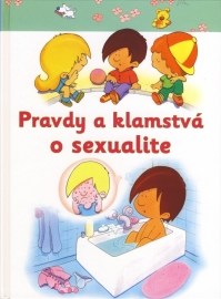 Pravdy a klamstvá o sexualite