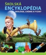 Školská encyklopédia biológie, chémie a fyziky - cena, porovnanie
