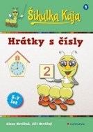 Šikulka Kája – Hrátky s čísly - cena, porovnanie