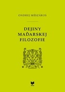 Dejiny maďarskej filozofie - cena, porovnanie