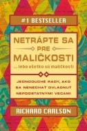 Netrápte sa pre maličkosti - cena, porovnanie