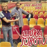 Ivan Mládek uvádí Luďka Sobotu - cena, porovnanie