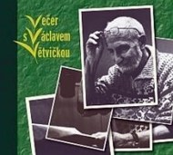 Večer s Václavem Větvičkou - cena, porovnanie