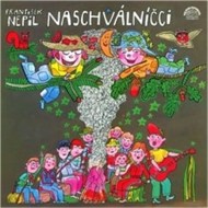 Naschválníčci - cena, porovnanie