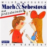 Mach a Šebestová na prázdninách - cena, porovnanie