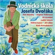 Vodnická škola Josefa Dvořáka - cena, porovnanie