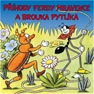 Příhody Ferdy Mravence a brouka Pytlíka - cena, porovnanie