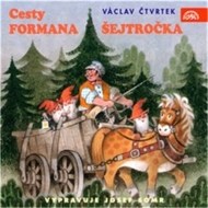 Cesty formana Šejtročka - cena, porovnanie