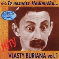 Hity Vlasty Buriana 1 (To neznáte Hadimršku) - cena, porovnanie