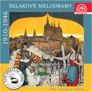 Historie psaná šelakem - Pryč, ach, pryč je všechno. Šelakové melodramy - cena, porovnanie