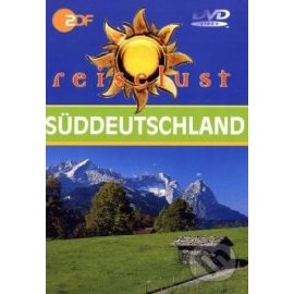 Süddeutschland - ZDF Reiselust