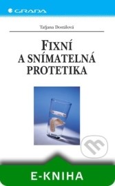 Fixní a snímatelná protetika