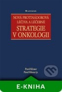 Nová protinádorová léčiva a léčebné strategie v onkologii - cena, porovnanie