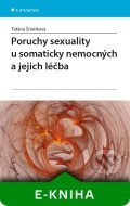 Poruchy sexuality u somaticky nemocných a jejich léčba - cena, porovnanie