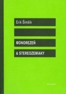 Monorezeň & strereozemiaky - cena, porovnanie