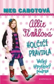 Holčičí pravidla 5: Allie Finklová - Velký třpytkový podraz