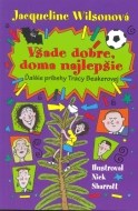 Všade dobre, doma najlepšie - cena, porovnanie