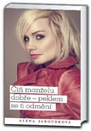 Čiň manželu dobře - peklem se ti odmění