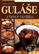 Guláše z hrnce i kotlíku - cena, porovnanie