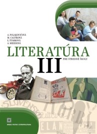 Literatúra III. pre stredné školy (Učebnica)