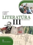 Literatúra III. pre stredné školy (Učebnica) - cena, porovnanie