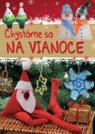 Chystáme sa na Vianoce - cena, porovnanie