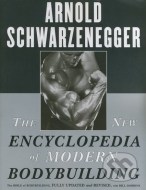 The New Encyclopedia of Modern Bodybuilding - cena, porovnanie