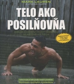 Telo ako posilňovňa