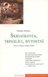 Škriatkovia, trpaslíci, bytostní