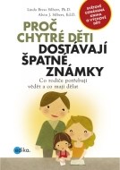 Proč chytré děti dostávají špatné známky - cena, porovnanie