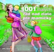 1001 malých rád nad zlato pre mamičky - cena, porovnanie