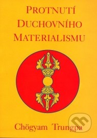 Protnutí duchovního materialismu