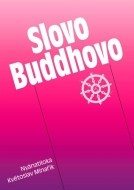 Slovo Buddhovo - cena, porovnanie