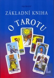 Základní kniha o Tarotu