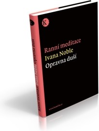 Ranní meditace - opravna duší