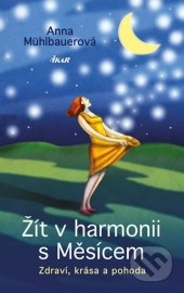 Žít v harmonii s Měsícem