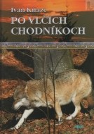 Po vlčích chodníkoch - cena, porovnanie