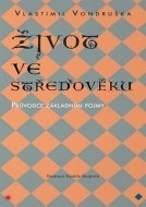 Život ve středověku - cena, porovnanie