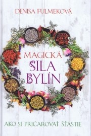 Magická sila bylín