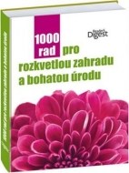 1000 rad pro rozkvetlou zahradu a bohatou úrodu - cena, porovnanie