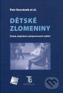 Dětské zlomeniny - cena, porovnanie