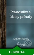 Pranostiky a úkazy prírody - cena, porovnanie