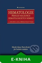 Hematologie - Přehled maligních hematologických nemocí