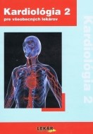 Kardiológia 2 pre všeobecných lekárov - cena, porovnanie