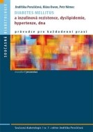 Diabetes mellitus a inzulinová rezistence, dyslipidemie, hypertenze, dna - cena, porovnanie