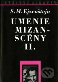 Umenie mizanscény II.