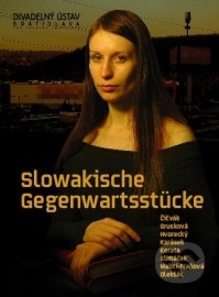 Slowakische Gegenwartsstücke