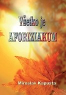 Všetko je aforiziakum - cena, porovnanie