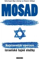 Mosad: Nejslavnější operace izraelské tajné služby - cena, porovnanie