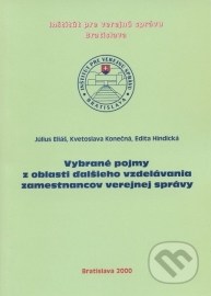 Vybrané pojmy z oblasti ďalšieho vzdelávania zamestnancov verejnej správy